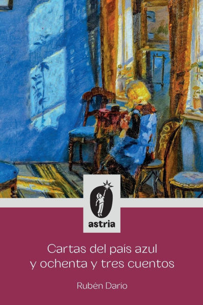 Cartas del paï¿½s azul y ochenta tres cuentos