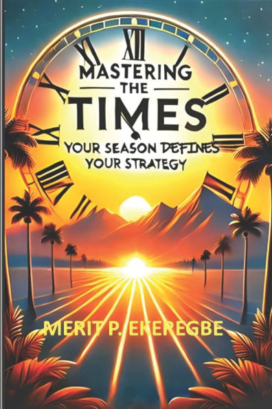 Mastering the Times: Your Season Defines Your Strategy