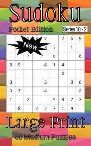 Title: Sudoku Series 10 Pocket Edition - Puzzle Book for Adults - Medium - 50 puzzles - Large Print - Book 2, Author: Nelson Flowers