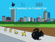 Title: Ace's Journey to Center Ice: Boston, Massachusetts, USA., Author: Samantha Marchand
