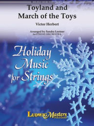 Title: Toyland and March of the Toys: Conductor Score, Author: Victor Herbert