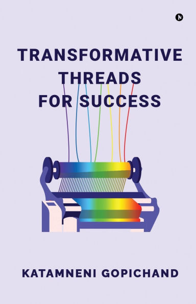 Transformative Threads for Success