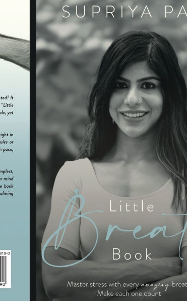 Little Breath Book: Master stress with every amazing breath