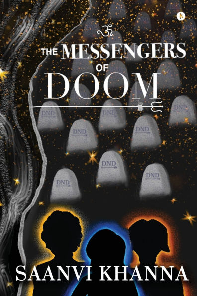 The Messengers of Doom
