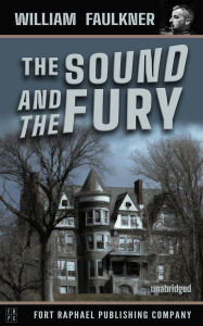 Ebooks downloads pdf The Sound and the Fury - Unabridged