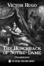 The Hunchback of Notre-Dame - Unabridged