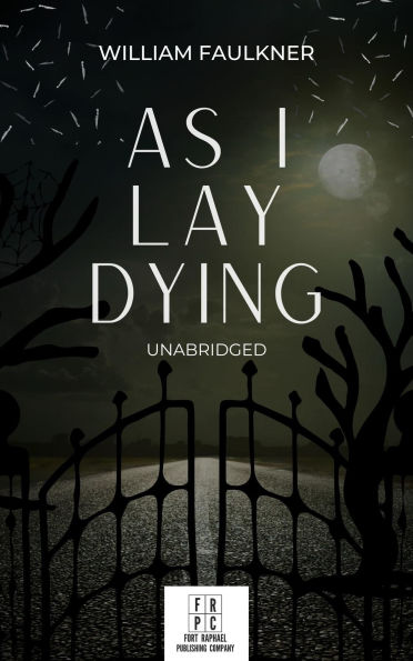 As I Lay Dying - Unabridged