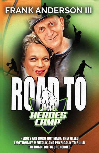 Road to Heroes Camp