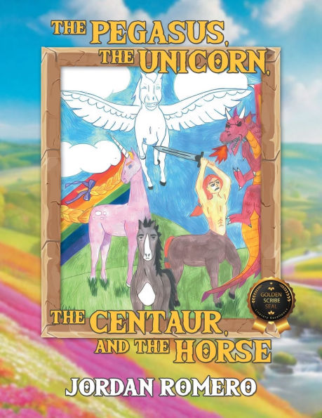 the Pegasus, Unicorn, Centaur, and Horse