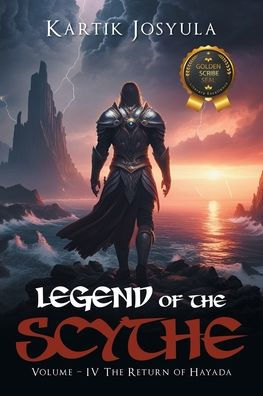 Legend of The Scythe: Volume - IV Return Hayada