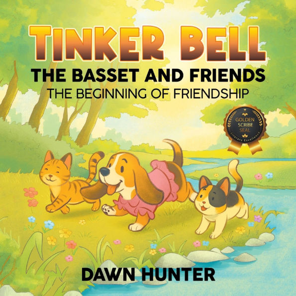 Tinker Bell The Basset and Friends: Beginning of Friendship