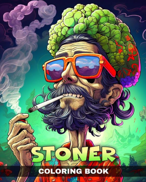 Stoner Coloring Book: Stoner Coloring Pages with Trippy & Psychedelic Designs