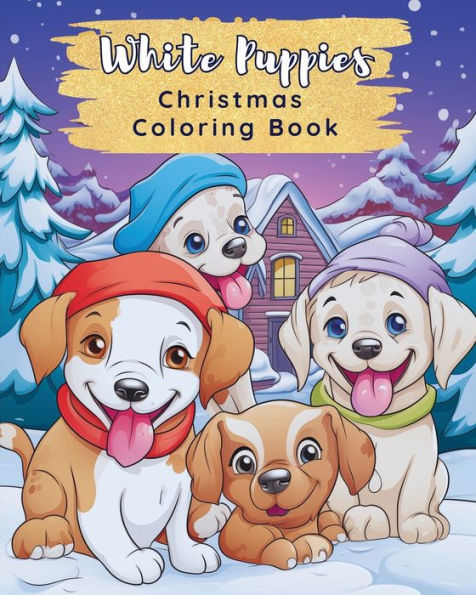 White Puppies: Christmas Coloring Book