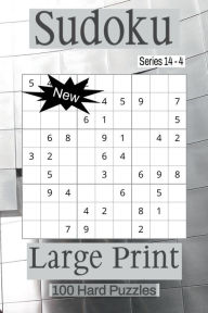 Title: Sudoku Series 14 - Puzzle Book for Adults - Hard - 100 puzzles - Large Print - Book 4, Author: Nelson Flowers