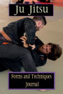 Ju Jitsu Forms and Techniques Journal - Book 1