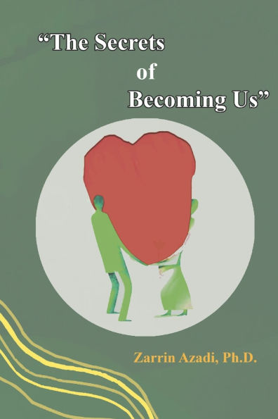 The Secrets of Becoming Us