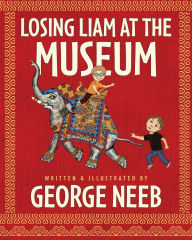Title: Losing Liam at the Museum, Author: George Neeb