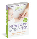 Alternative view 2 of Newborn 101: Third Trimester and Postpartum Care for You and Your Baby - Secrets from Expert Baby Nurses