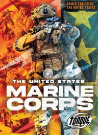 Title: The United States Marine Corps, Author: Donna McKinney