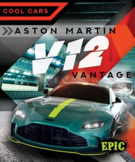 Title: Aston Martin V12 Vantage, Author: Kaitlyn Duling