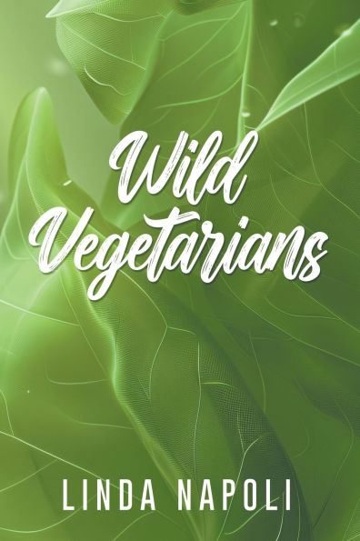 Wild Vegetarians
