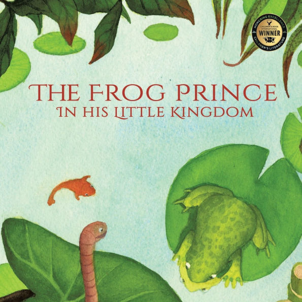 The Frog Prince his Little Kingdom