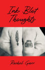 Ink Blot Thoughts