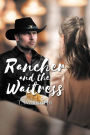 Rancher and the Waitress