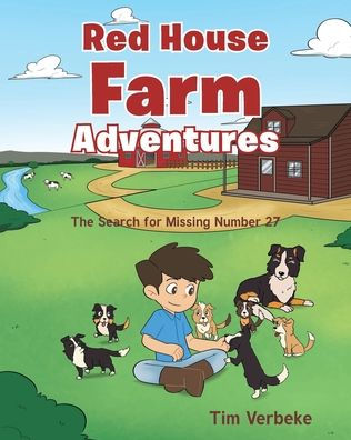 The Red House Farm Adventures: The Search for Missing Number 27