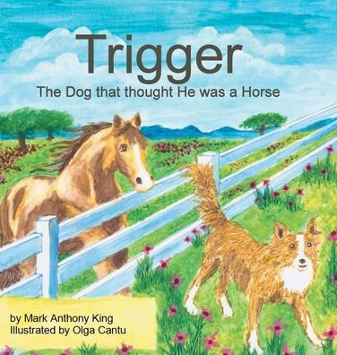 Trigger: The Dog that thought He was a Horse