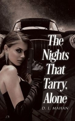 The Nights That Tarry, Alone