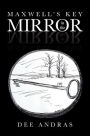 Maxwell's Key in the Mirror