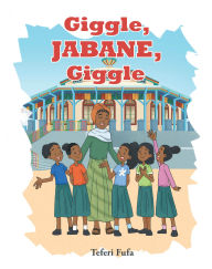 Title: Giggle, JABANE, Giggle, Author: Teferi Fufa