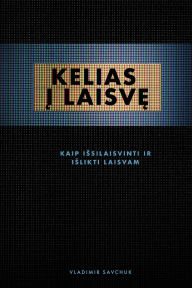 Title: Break Free (Lithuanian Edition), Author: Vladimir Savchuk