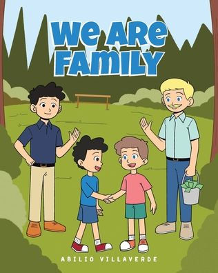 We Are Family