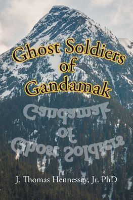Ghost Soldiers of Gandamak