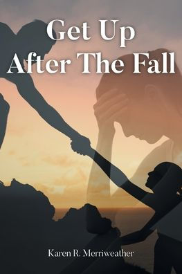 Get Up After the Fall