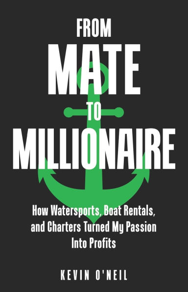 From Mate To Millionaire: How Watersports, Boat Rentals, and Charters Turned My Passion Into Profits