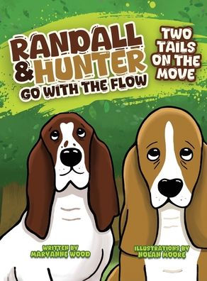 Randall and Hunter Go with the Flow: Two Tails on the Move