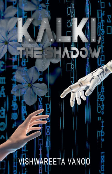 Kalki, The Shadow