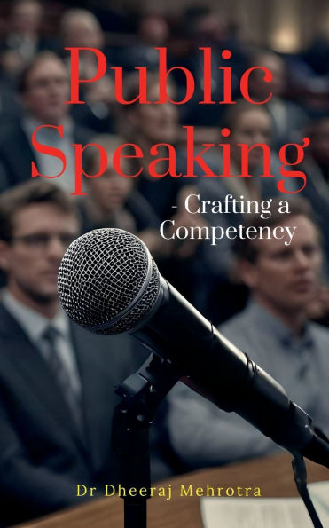 Public Speaking - Crafting a Competency