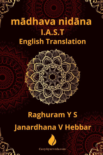 madhava nidana I.A.S.T: English Translation With I.A.S.T Transliteration of Sanskrit Verses