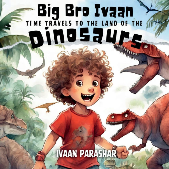 Big Bro Ivaan: Time Travels To Meet The Dinosaurs