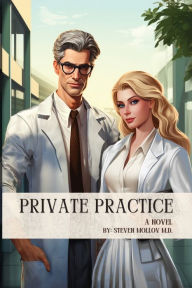 Title: Private Practice, Author: Steven Mollov