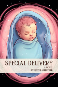 Title: Special Delivery, Author: Dr. Steven Mollov