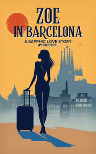 Title: Zoe in Barcelona, Author: Necool Kouza