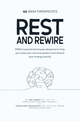 Brisa Therapeutic: Rest and Rewire