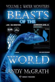 Title: Beasts of the World (Vol. 2): Water Monsters:, Author: Andy Mcgrath