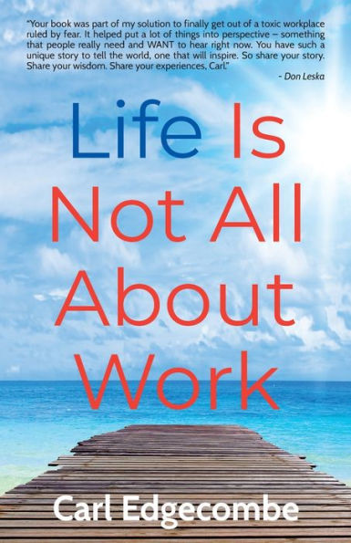 Life Is Not All About Work