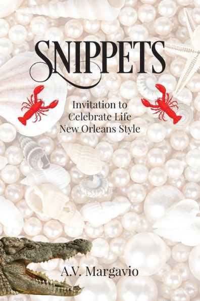 Snippets: Invitation to Celebrate Life New Orleans Style